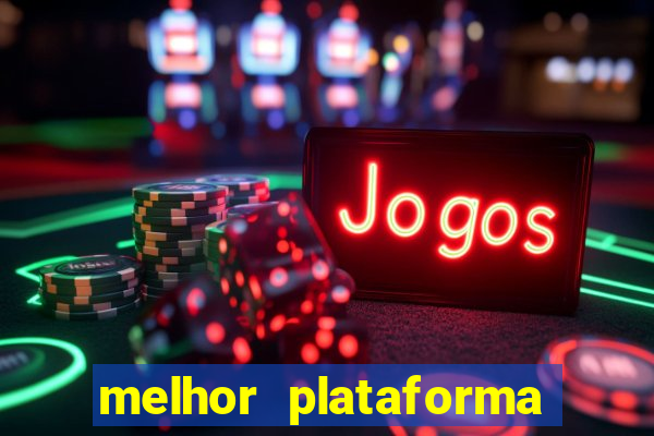 melhor plataforma para jogar fortune